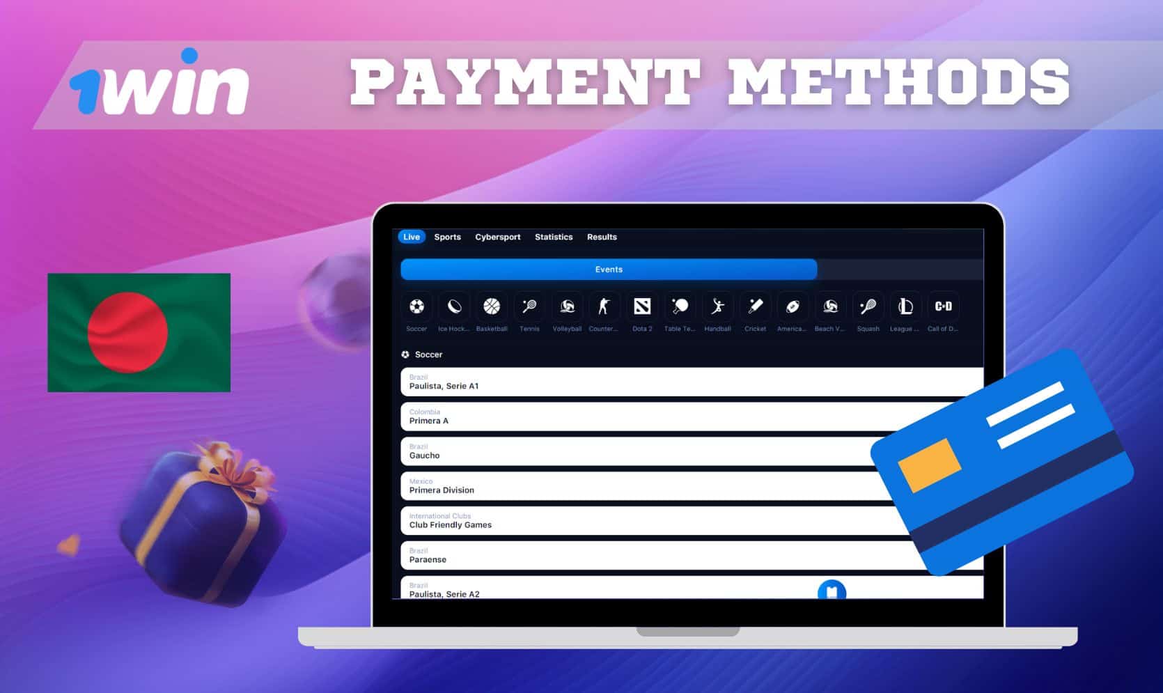 1Win Bangladesh Payment Methods overview