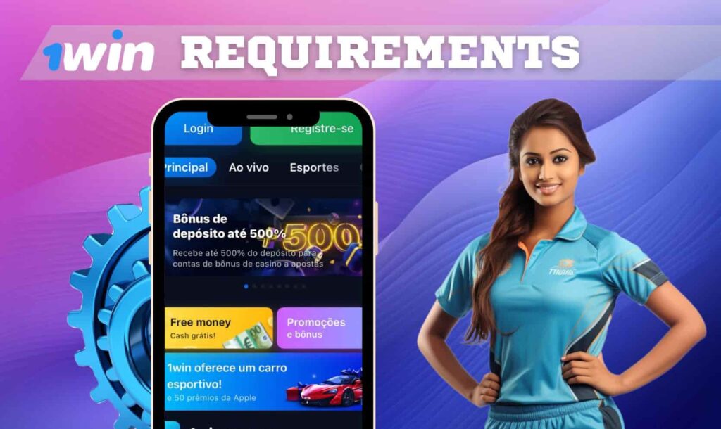 1Win Bangladesh mobile application System Requirements